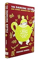 The Dancing Kettle B000JC5950 Book Cover