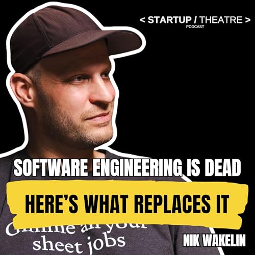 Software Engineering is DEAD: This is what replaces you.