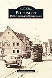 pfullingen  Pfullingen: Die Sechziger- und Siebzigerjahre