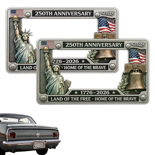 250th Anniversary Commemorative License Plate Frame USA 250 Year Car Plate 1776-2026 Patriotic Metal Tag Holder for Standard US Plates Fits Cars Trucks SUVs (2 Pcs)