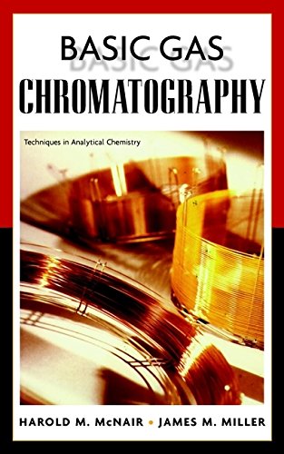 Basic Gas Chromatography (Techniques In Analytical Chemistry) #TOP8