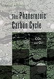 The Phanerozoic Carbon Cycle: CO₂ and O₂