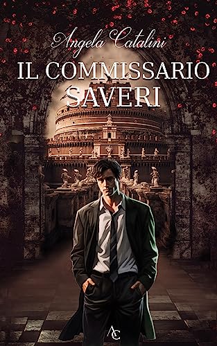 IL COMMISSARIO SAVERI (I gialli del mistero Vol