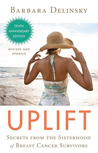 Uplift: Secrets from the Sisterhood of Breast C... B01JO3ZZGM Book Cover