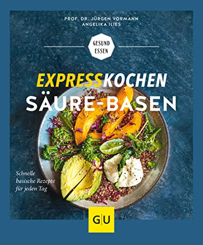 Expresskochen Säure-Basen (GU Gesund Essen) Expresskochen Säure-Basen (GU Gesund Essen)