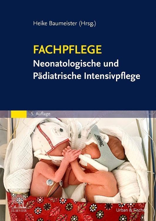 Fachpflege Neonatologische und Pädiatrische Intensivpflege