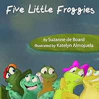 Five Little Froggies 1517397391 Book Cover