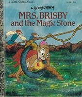 The Secret of NIMH: Mrs. Brisby and the Magic Stone 0307601919 Book Cover