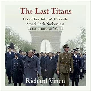 The Last Titans Audiobook By Richard Vinen cover art