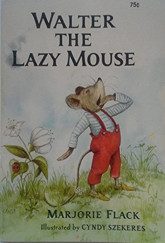Walter the Lazy Mouse 0385010788 Book Cover