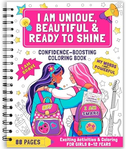 Confidence-Boosting Coloring Book for Girls Ages 8-12 | Fun Kids Color Book with Positive Affirmations, Activities & Motivational Art, Coloring Book for Kids Ages 8-12 for Creativity & Self-Esteem