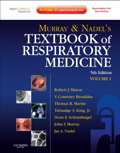 Murray and Nadel's Textbook of Respiratory Medicine: 2-Volume Set