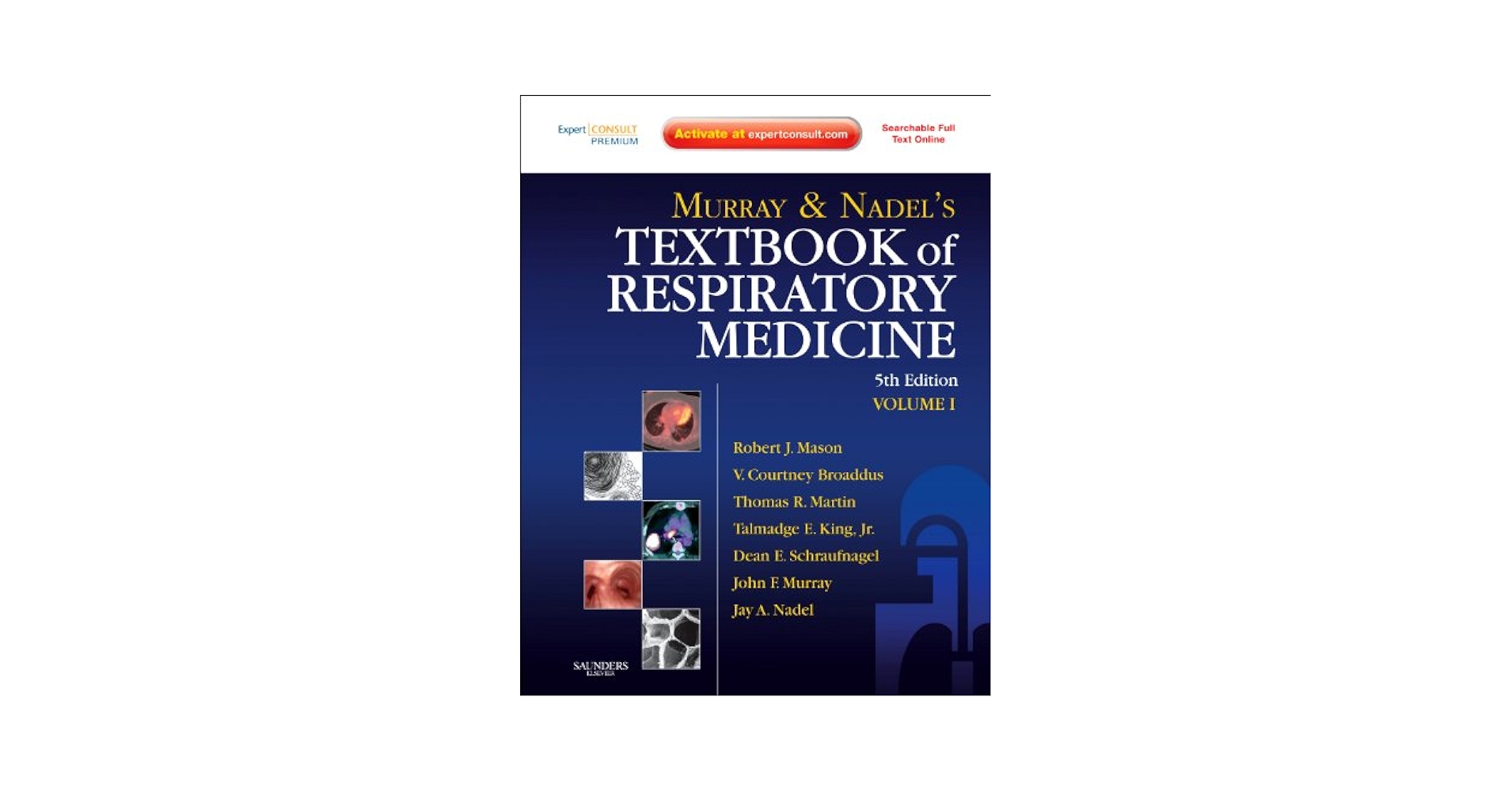 Murray and Nadel's Textbook of Respiratory Medicine: 2