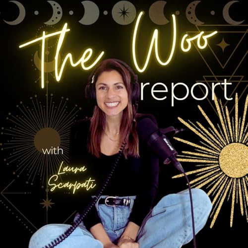 The Woo Report: A Playful Dive into your Spiritual Side cover art