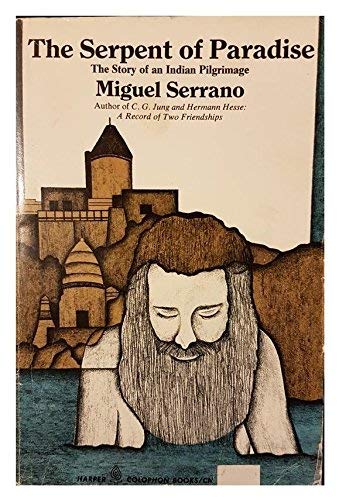 Buy The Serpent of Paradise: The Story of an Indian Pilgrimage (Harper Colophon Books, CN 284) — BookShops.in