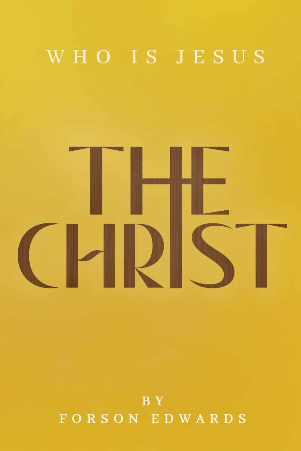 Who is Jesus the Christ