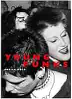 The Young Punks: Rock, Sheila: 9781913172152: Amazon.com: Books
