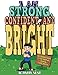 I Am Strong, Confident, and Bright: Affirmation Coloring Book for Boys