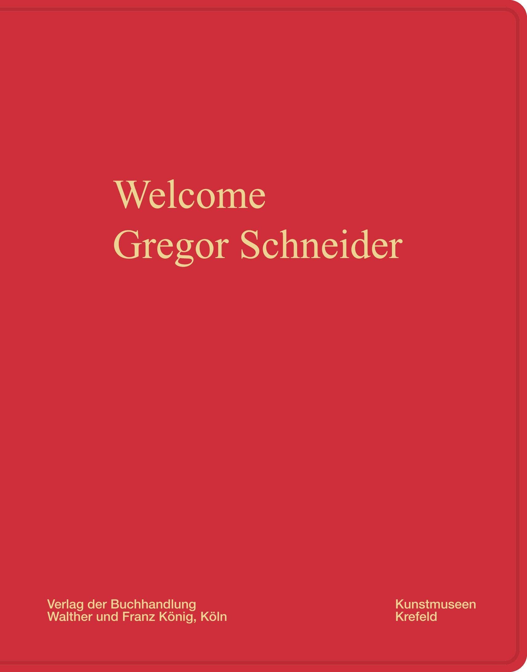 Gregor Schneider: Welcome