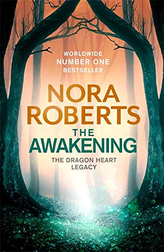 The Awakening: The Dragon Heart Legacy Book 1 The Awakening: The Dragon Heart Legacy Book 1