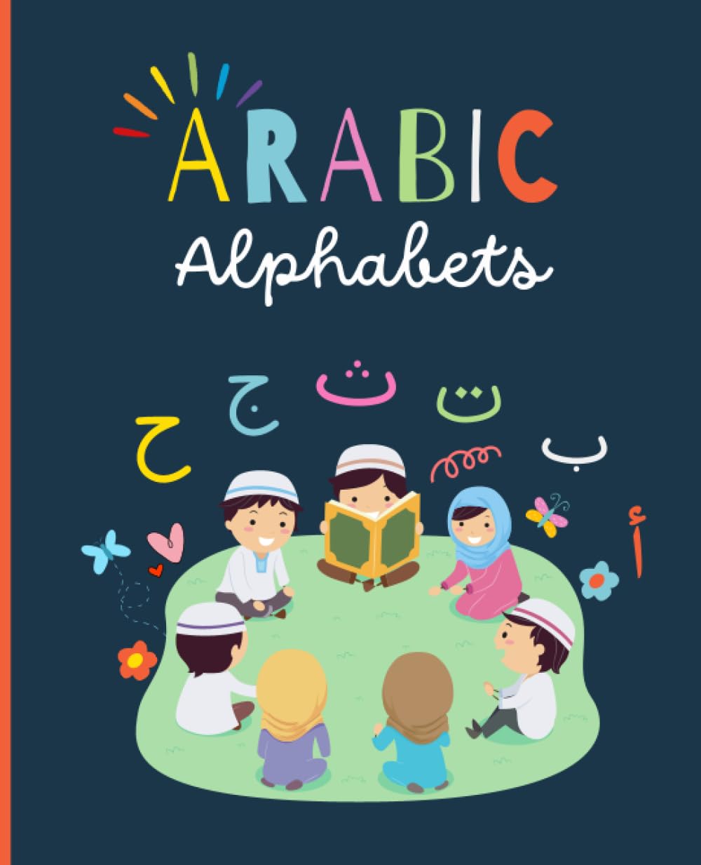 arabic alphabet in English alif baa introduction to arabic letters alif baa taa for kids arabic alif baa book arabic alphabets for kids learn arabic ... learn arabic alphabet colorful book kindle