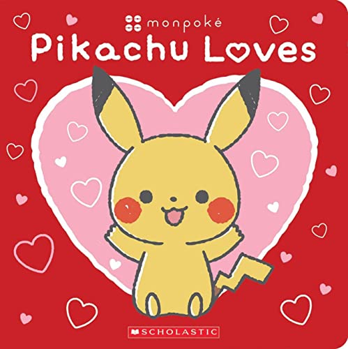Image of Pikachu Loves (Pokémon: Monpoké Board Book) (Pokémon: Monpoké)