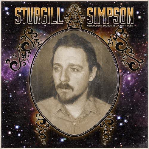 Sturgill Simpson Metamodern Sounds in Country Music Music