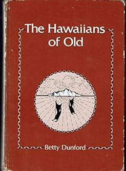 Hardcover The Hawaiians of old Book