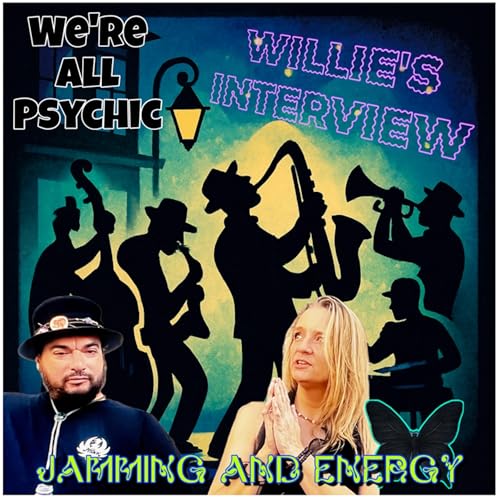Jamming and Energy - Willie's Interview