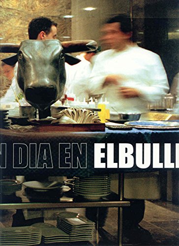 Un dia en elbulli: 178 (OTROS GASTRONOMÍA)