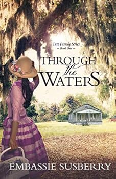 Paperback Through the Waters (Tate Family) Book