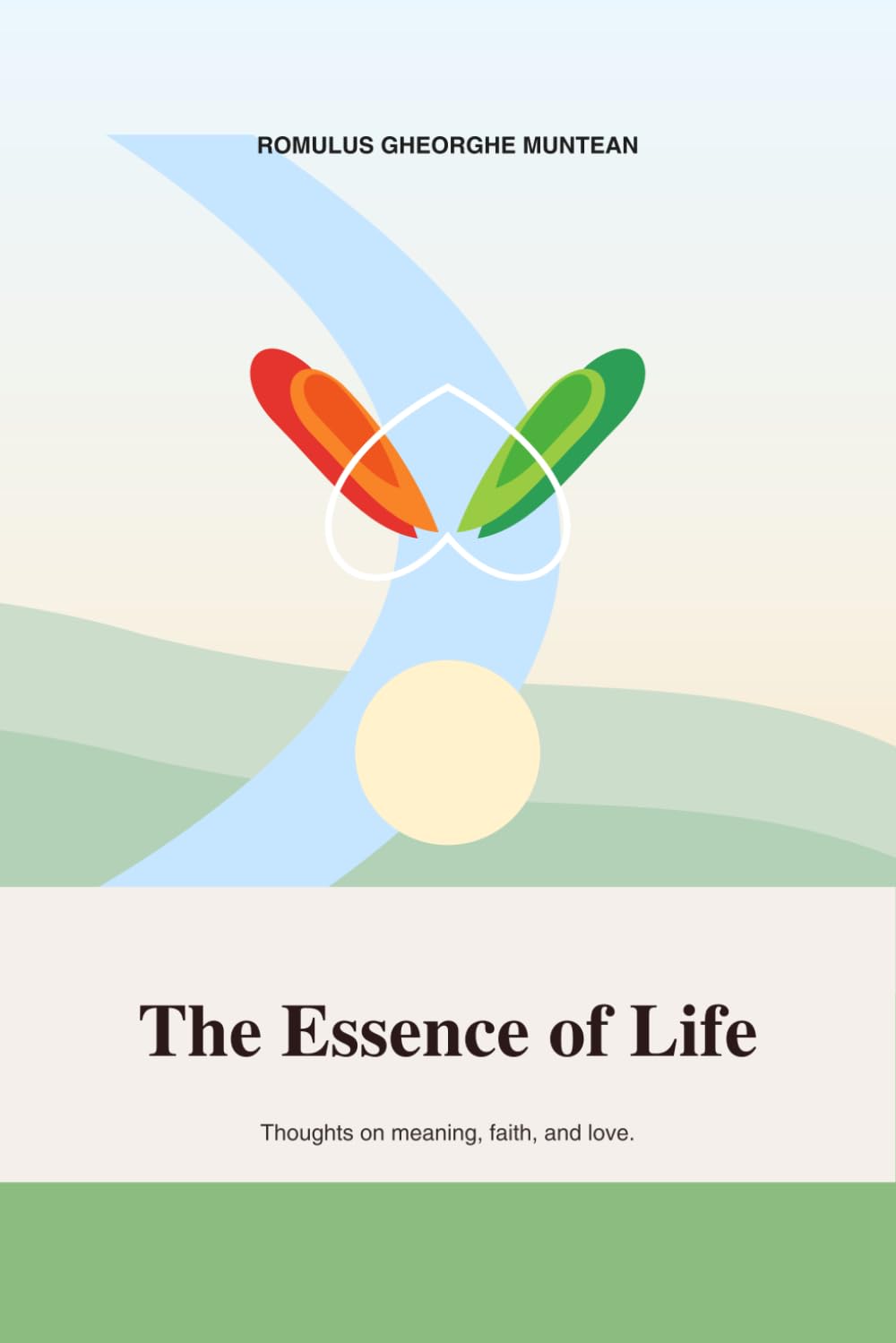 The essence of life: "The Essence of Life: Wisdom and practical lessons shared after 73 years of experience."