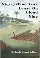 Ninety-Nine Year Lease on Cloud Nine B0015Z1DBY Book Cover
