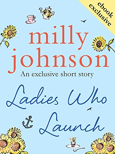 Ladies Who Launch (English Edition)