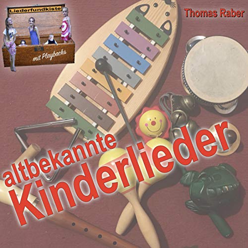 Tom Raber Spiele Liederfundkiste - altbekannte Kinderlieder von Thomas Raber auf ...
