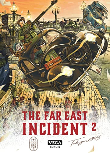 The far east Incident — Tome 2