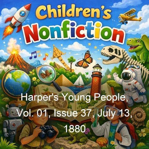 『Harper's Young People, Vol. 01, Issue 37, July 13, 1880』のカバーアート