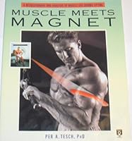 Muscle Meets Magnet 9163023911 Book Cover