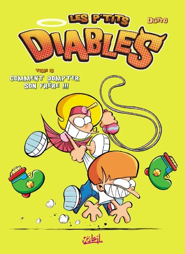 Les P'tits Diables T10 Les P'tits Diables T10