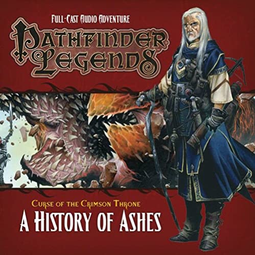 Pathfinder Legends: The Crimson Throne: No. 3.4: A History of Ashes