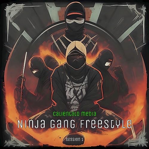 NINJA GANG FREESTYLE (Session 1)