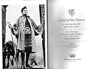 Lord of the Dance: A Moncreiffe Miscellany: Diverse Writings of Sir Iain Moncreiffe of that Ilk, Bt 0905649818 Book Cover
