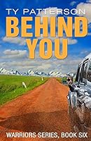 Behind You 1517647487 Book Cover