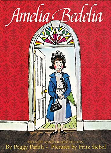 Amelia Bedelia Amelia Bedelia