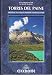 Torres del Paine: Trekking in Chile's Premier National Park (A Cicerone Guide)