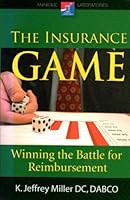 The Insurance Game: Winning the Battle for Reimbursement 1933889187 Book Cover