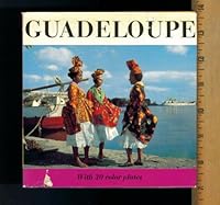 GUADELOUPE. ANDERMANN PUBLISHERS. 1966. B0041E9EN0 Book Cover