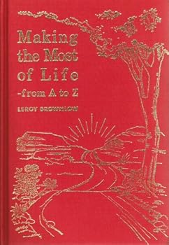 Making the Most of Life (Inspirational Gift Books)