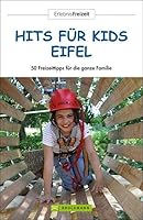 Hits für Kids Eifel 3765455075 Book Cover