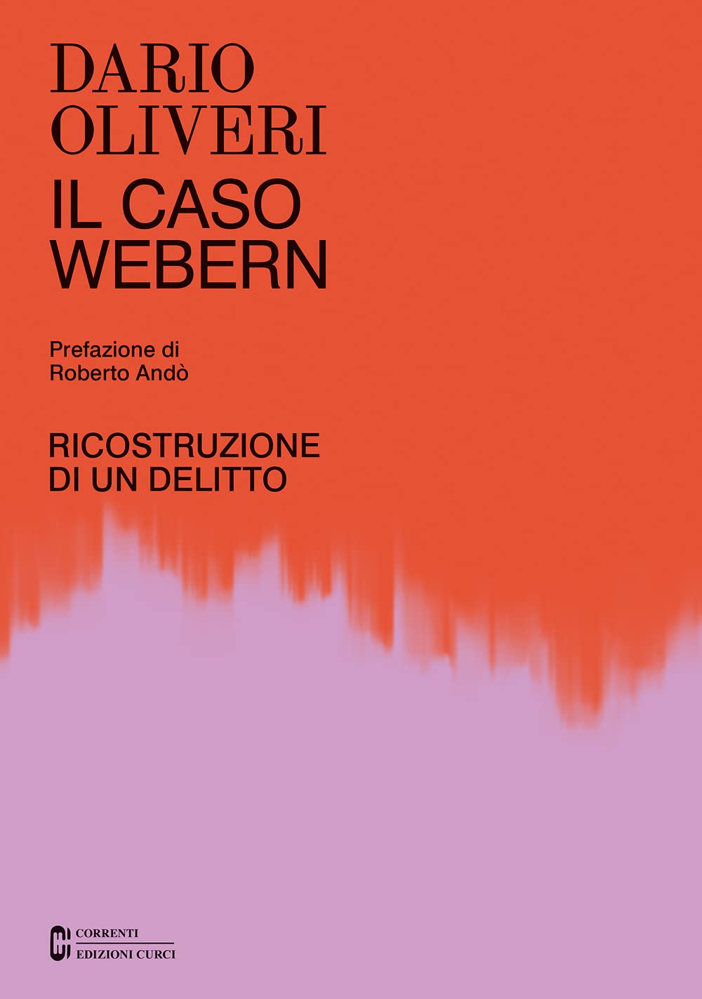 Il Caso Webern. Ricostruzione Di Un Delitto - 4